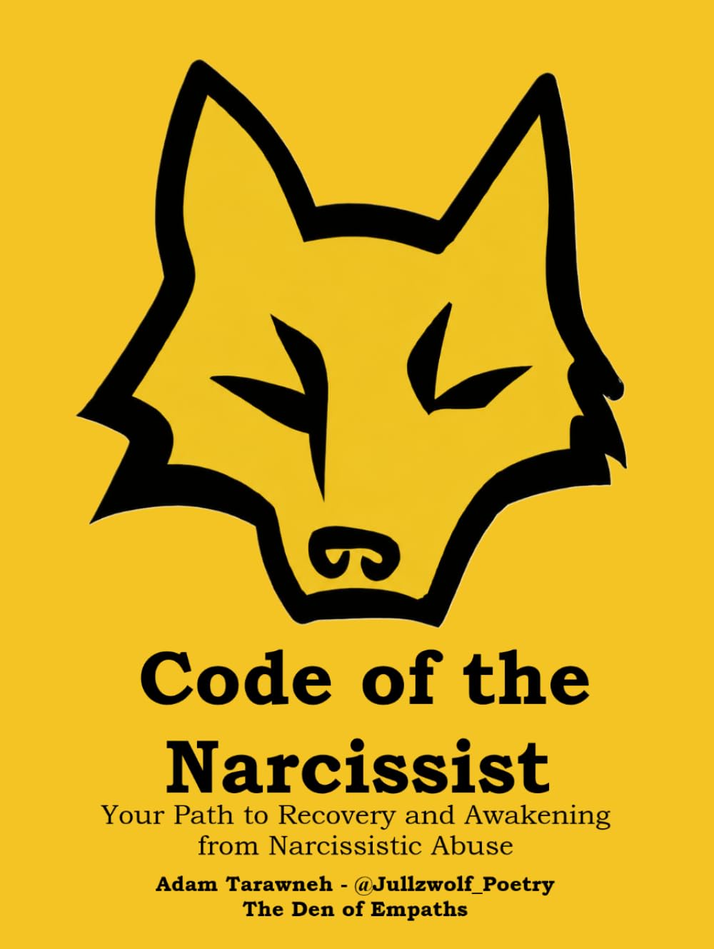 Code of the Narcissist: Your Path to Recovery and Awakening from Narcissistic Abuse