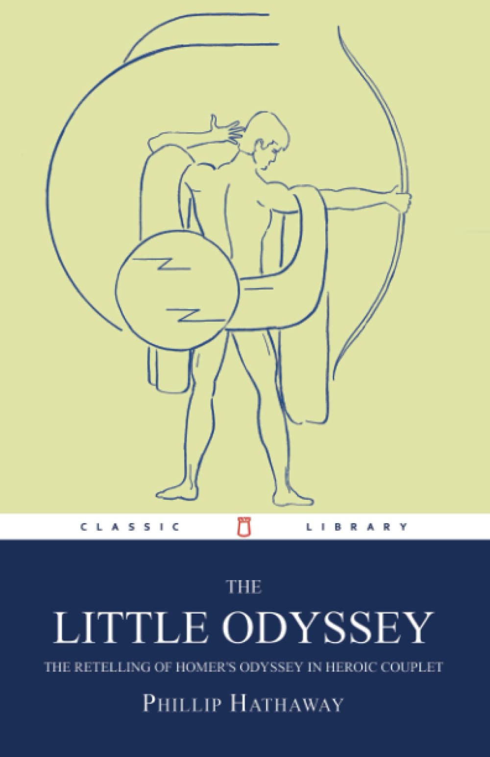 The Little Odyssey: The Retelling of Homer's Odyssey in Heroic Couplet