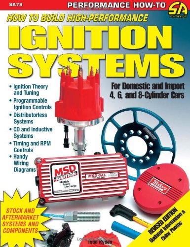 How to Build High-Performance Ignition Systems      Paperback – January 21, 2008