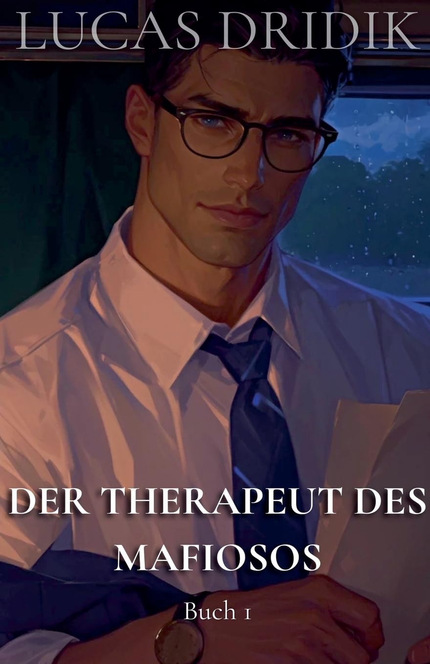 Der Therapeut des Mafiosos: Buch 1