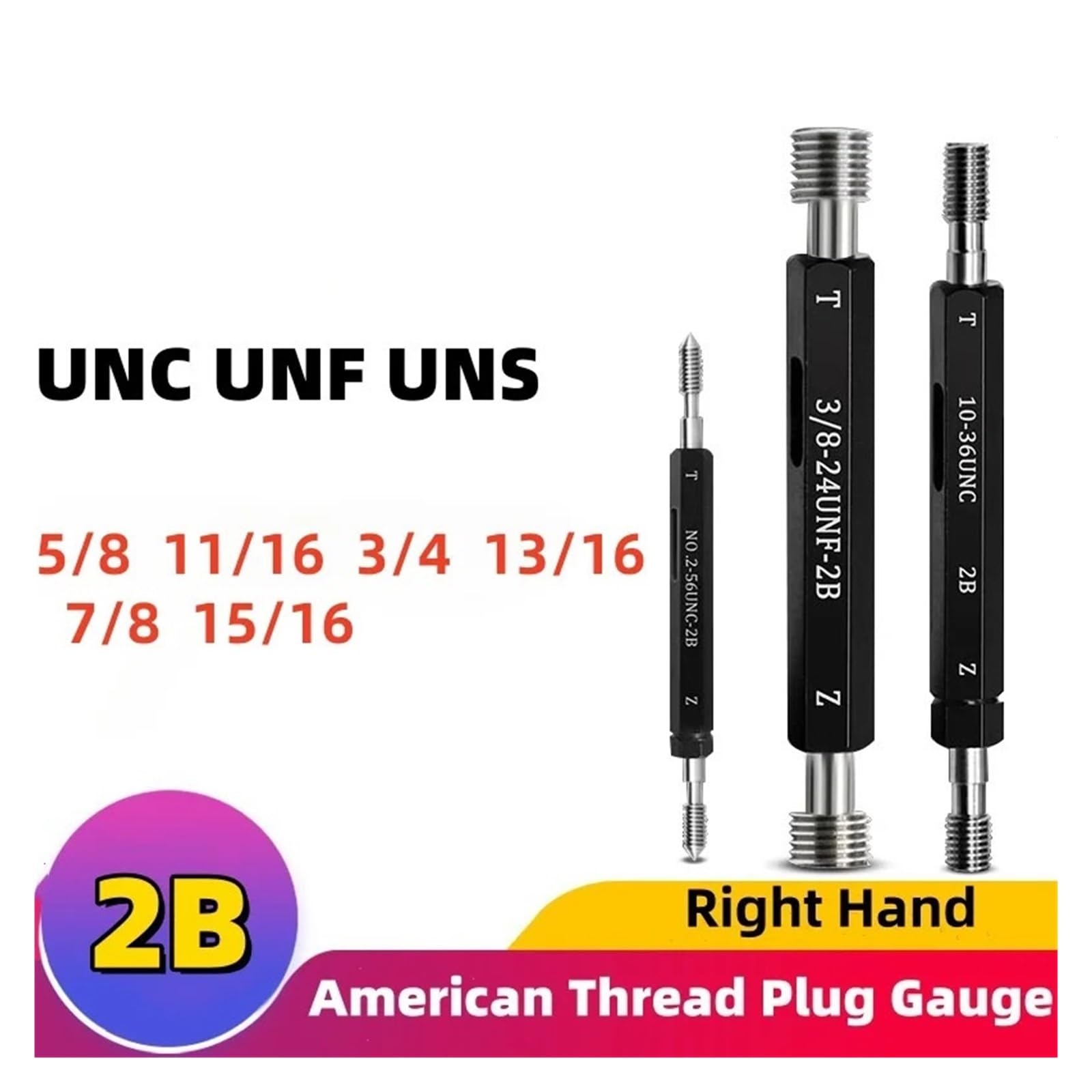 Gwint Tampon 1 Gauge 2B UNC UNF UNS Gwint drobny Gauge 5/8 Gauge 11/16 3/4 13/16 7/8 i 15/16 (11I16-24UNEF-2B)