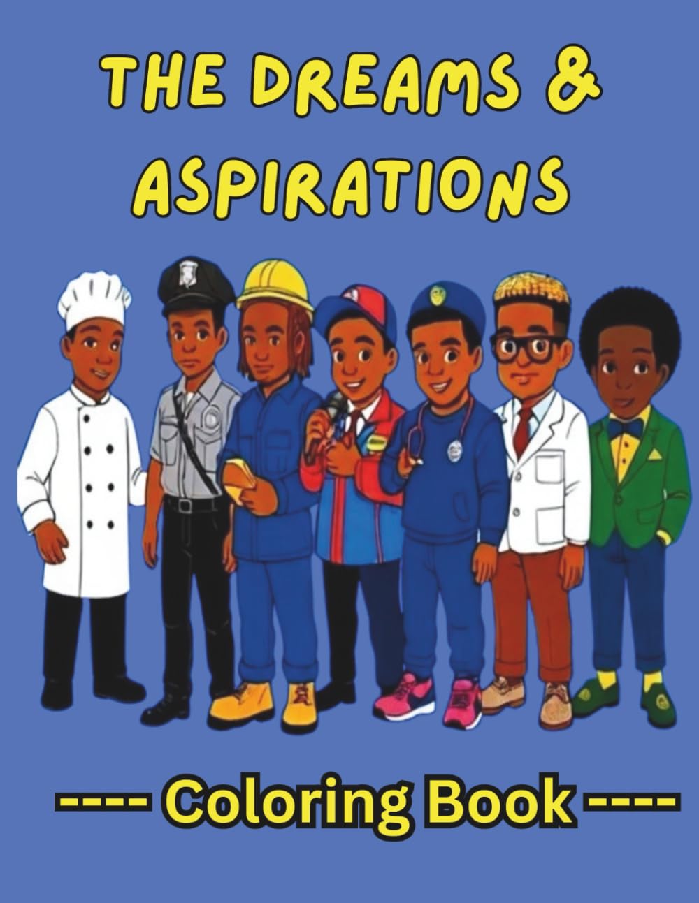 The Dreams & Aspirations Coloring Book