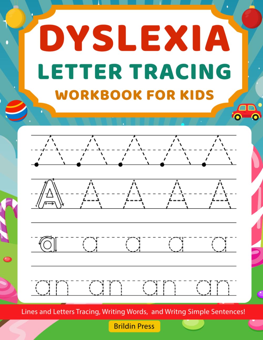 Dyslexia Letter Tracing Workbook for Kids: Fun & Educational Activities to Practice Alphabet, Words, and Simple Sentences