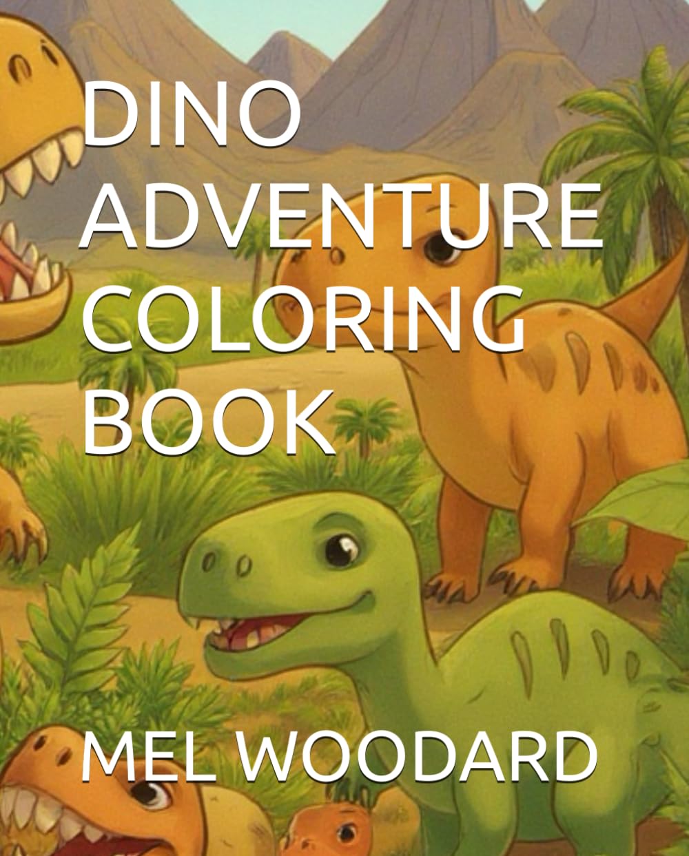 DINO ADVENTURE COLORING BOOK