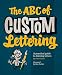 Produktbild The ABC of Custom Lettering: A practical guide to drawing letters