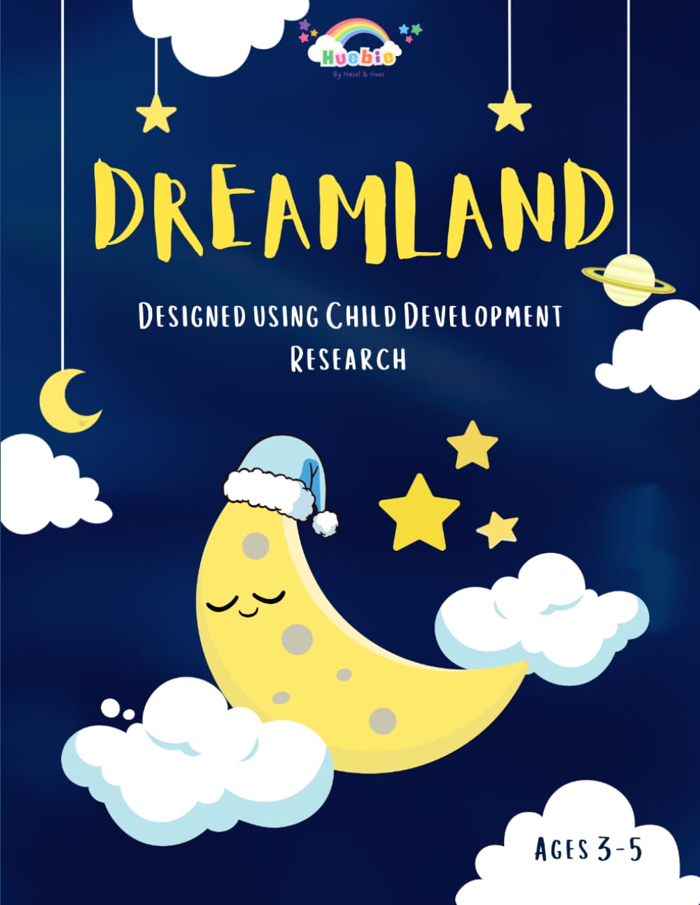 Dreamland Coloring Book | Huebie: Thoughtfully designed using Child Development Research | Ages 3-5 | A Bedtime Calming + Breathing Routine