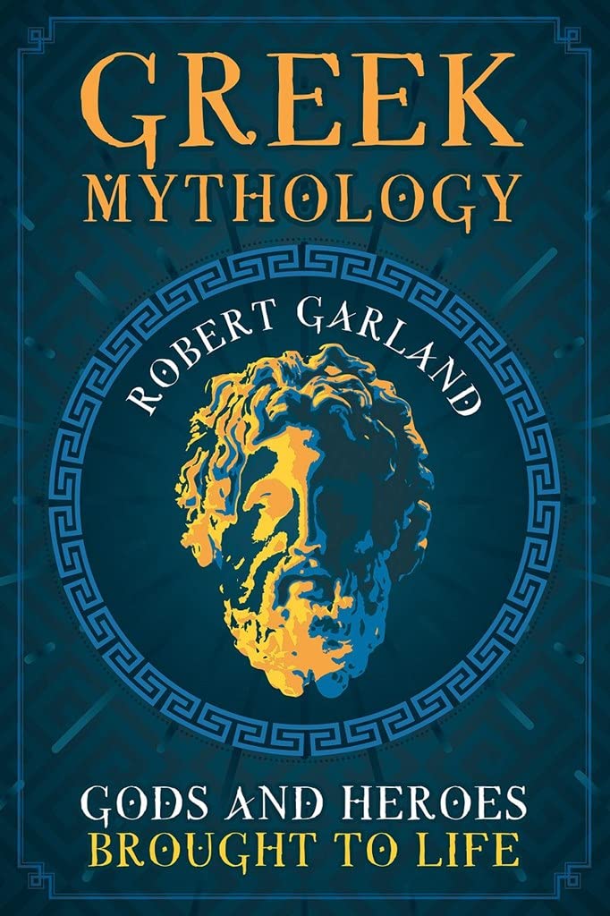 Greek Mythology by Robert Garland - 9781526776549
