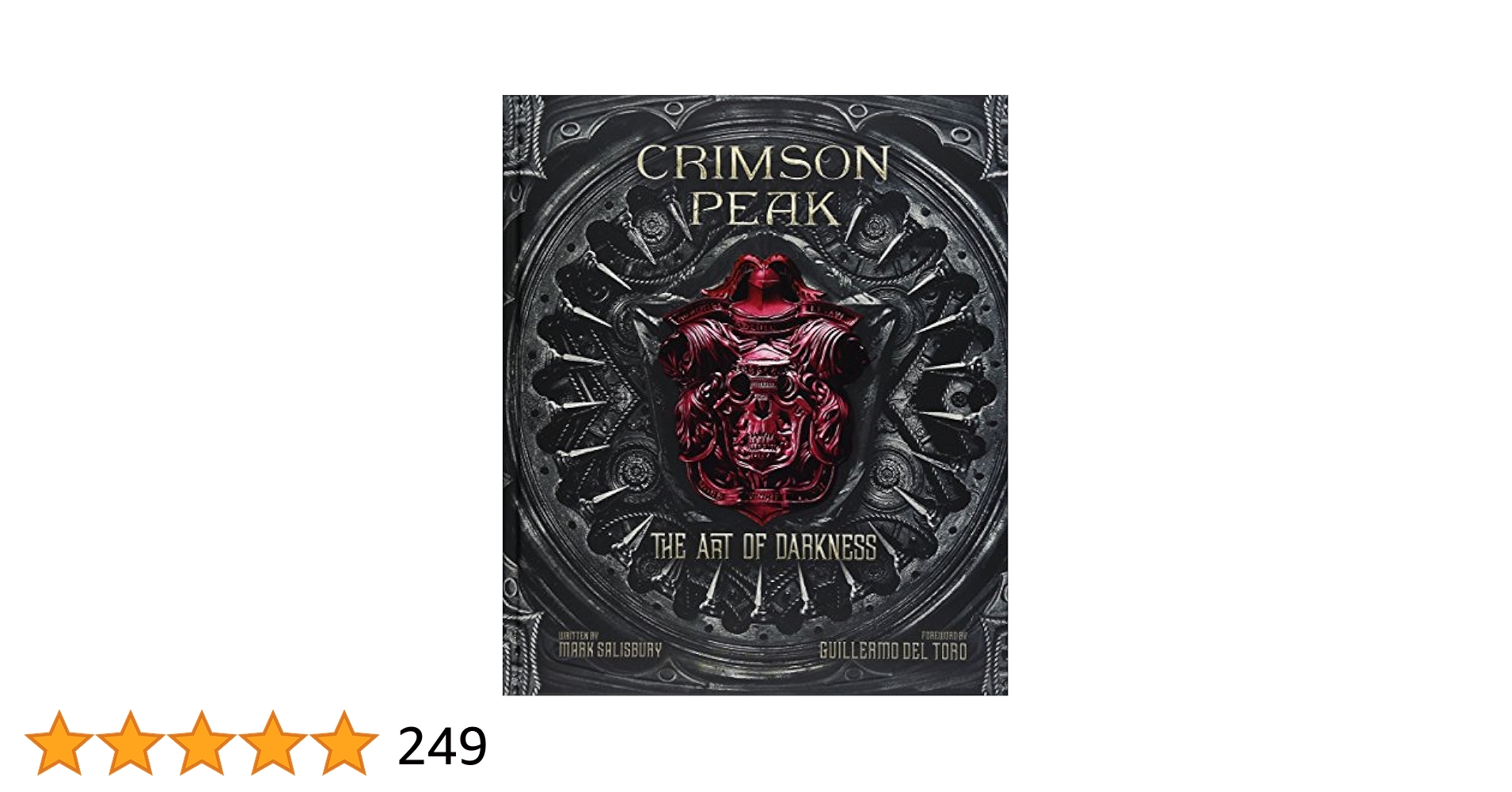 Amazon.com: Art Of Crimson Peak: 9781783293711: Author: Books