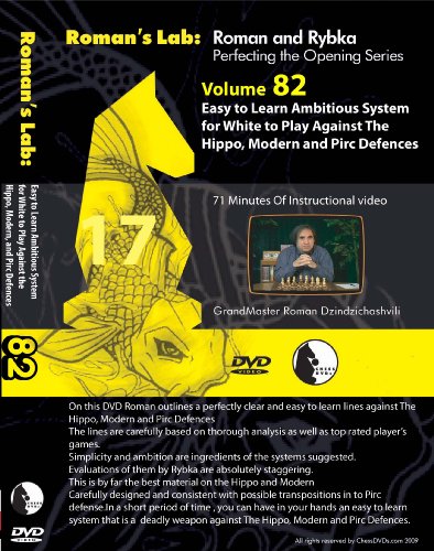 ChessCentral Roman's Labs: Easy to Learn Ambitious System for White Against The Hippo, Modern and Pirc Defenses DVD (Vol. 82) Bundled Art of War on CD