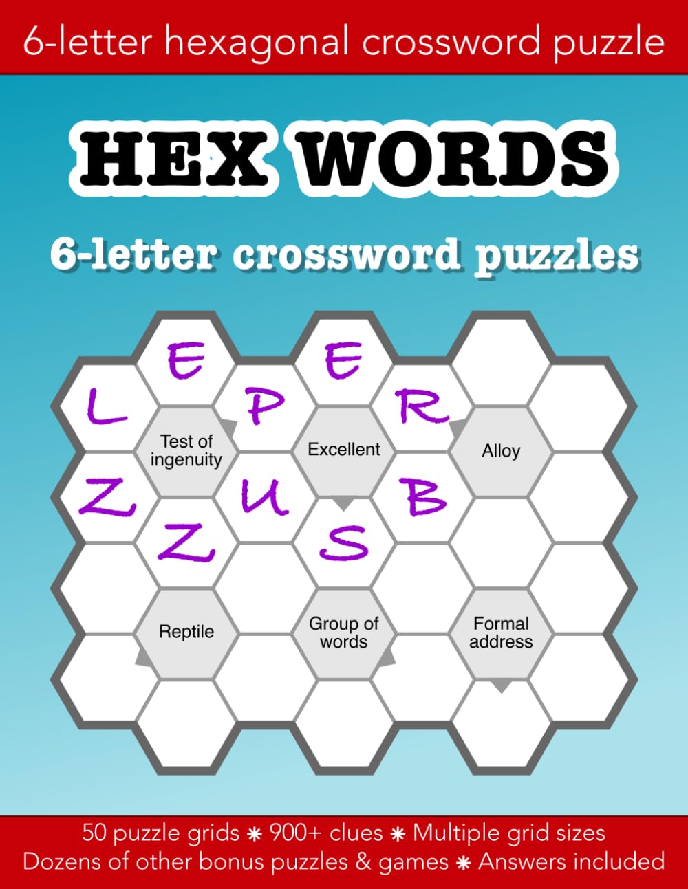 Hex Words 6-letter crossword puzzles with a twist: 50 puzzle grids with cryptic clues and dozens of other fun activities: Education resources by Bounce Learning Kids