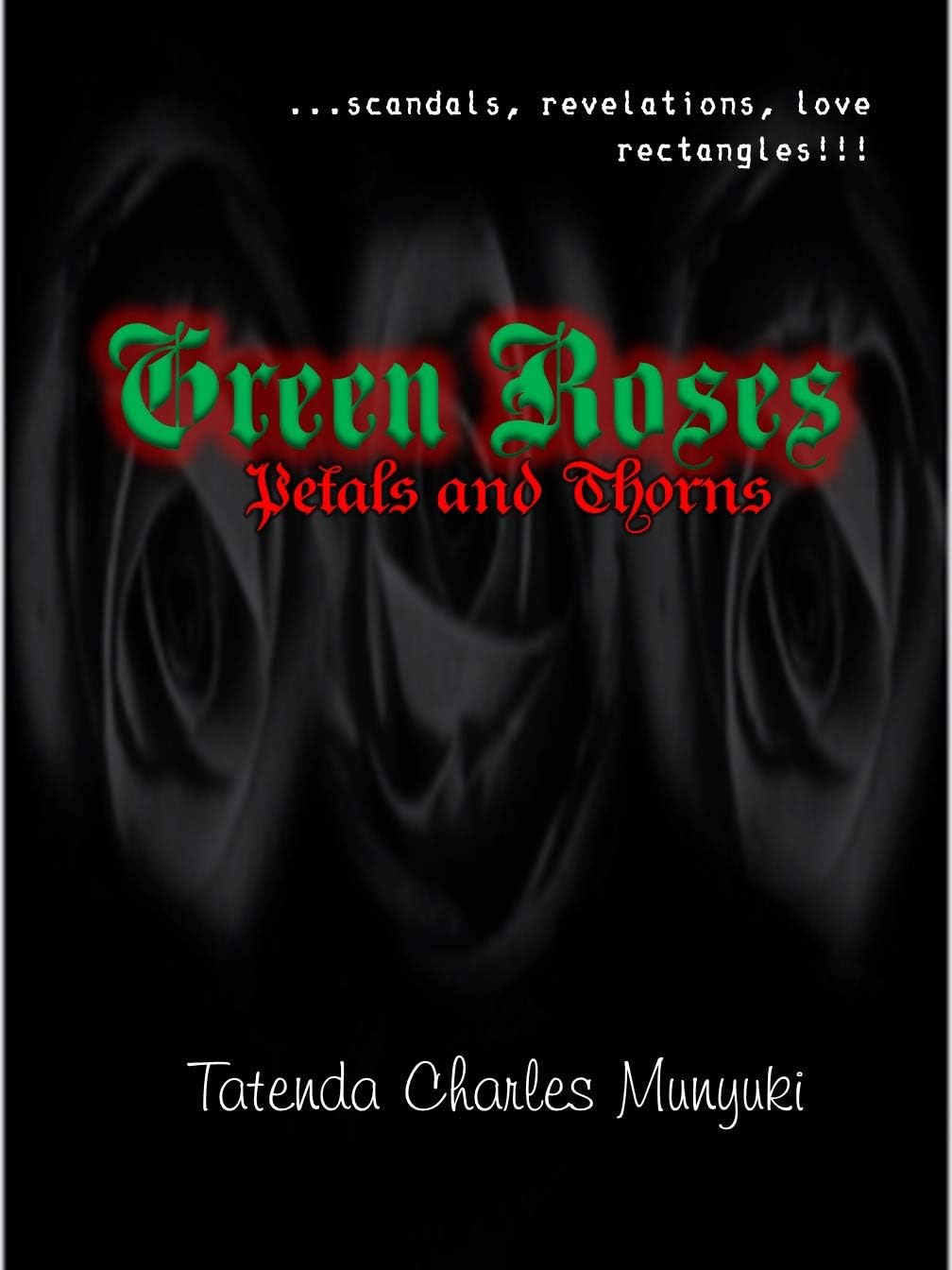 Green Roses: Petals and Thorns