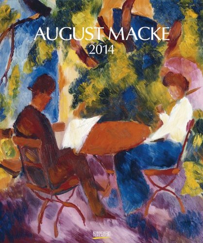 August Macke 2014. Kunst Art Kalender August Macke 2014. Kunst Art Kalender