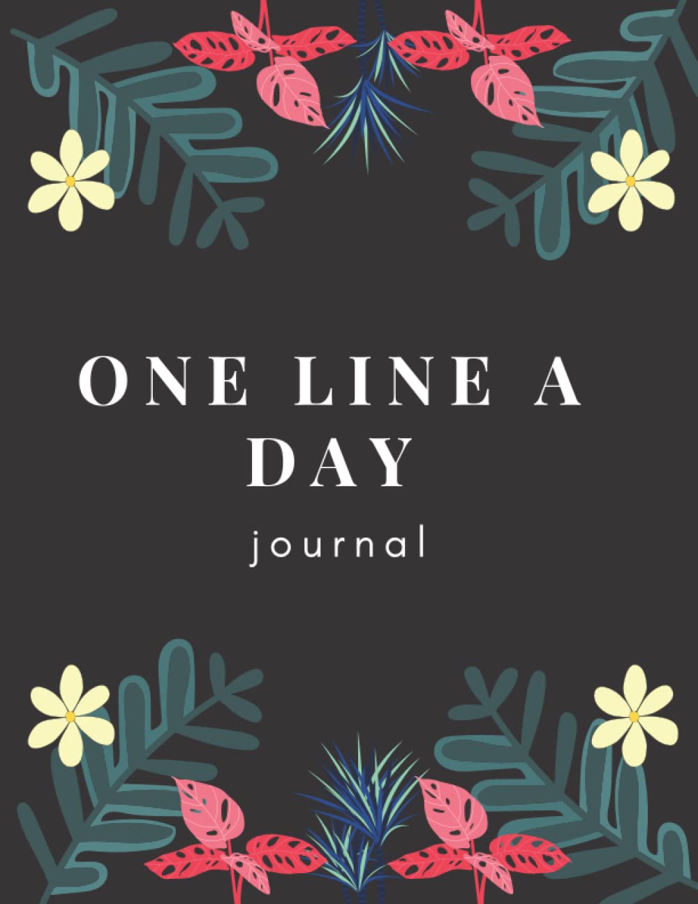 One line a day: 2 year journal,