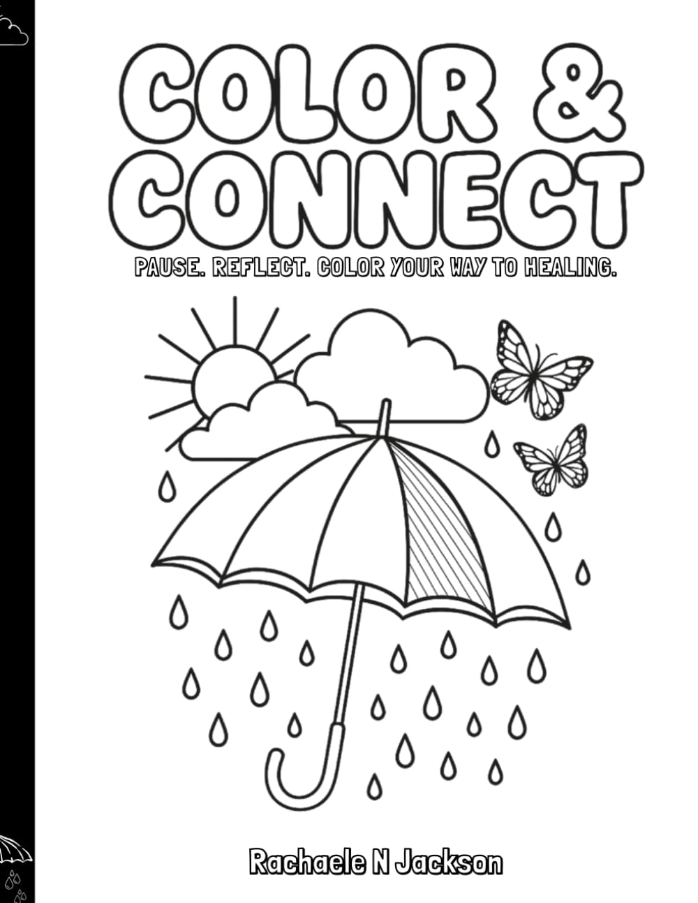 Color & Connect: Pause. Reflect. Color your way to healing.