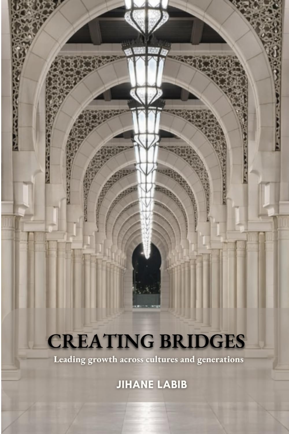 CREATING BRIDGES: Leading growth across cultures and generations