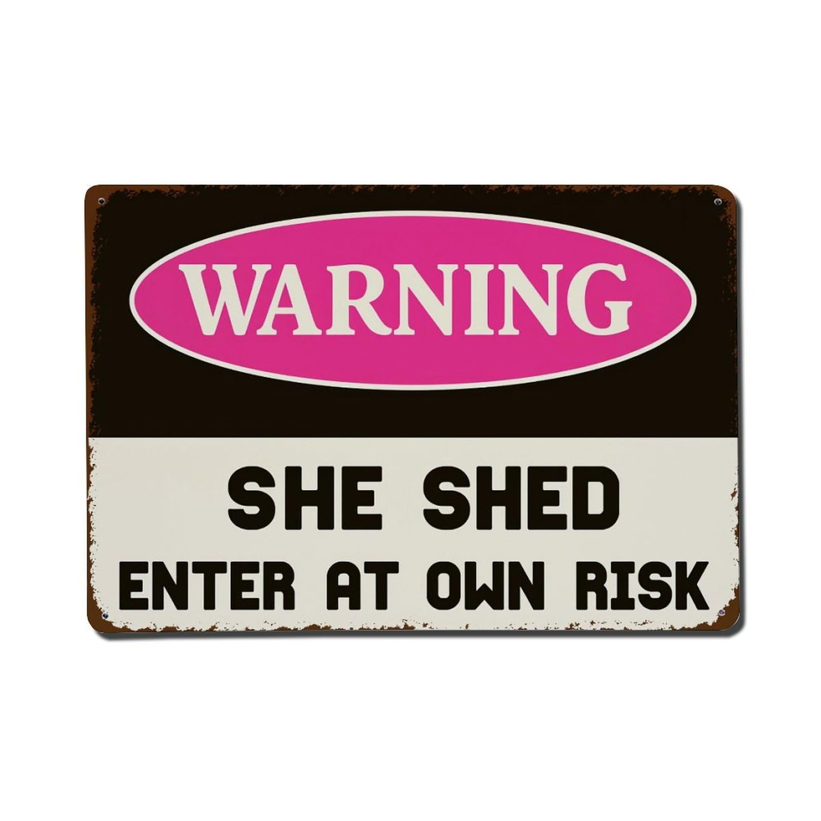 Warning She Shed Enter At Own Risk Retro Metal Tin Sign, Vintage Metal Poster for Home, Gaming Room, Studio Workshop,Bar,Garage Wall Art Decor 8x12 Inch