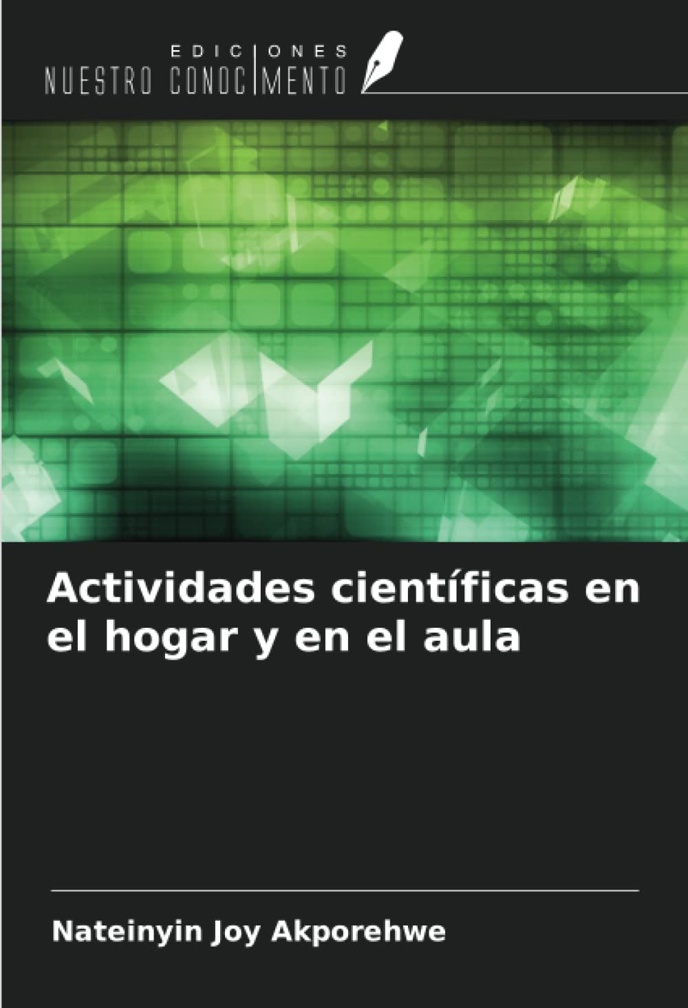 Actividades científicas en el hogar y en el aula