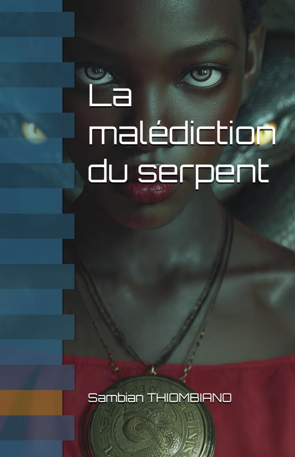 La malédiction du serpent