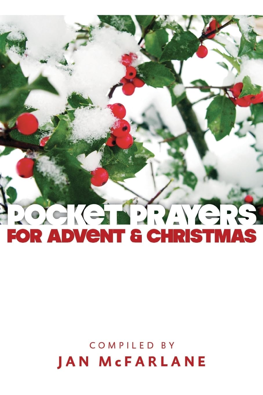 Pocket Prayers for Advent and Christmas (Pocket Prayers Series) - McFarlane, Jan
