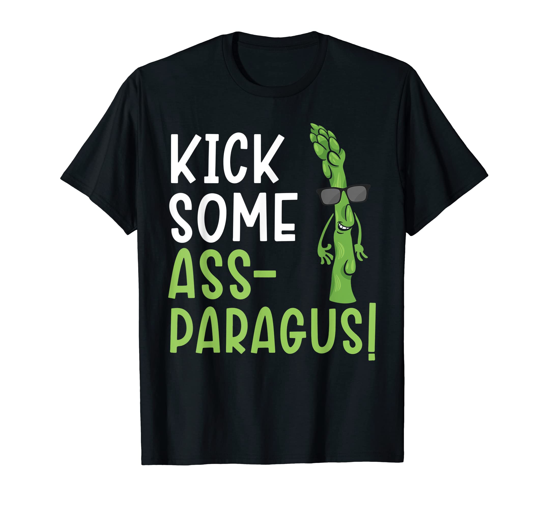 Kick Some Ass-paragus Asparagus Vegetable Vegetarian T-Shirt