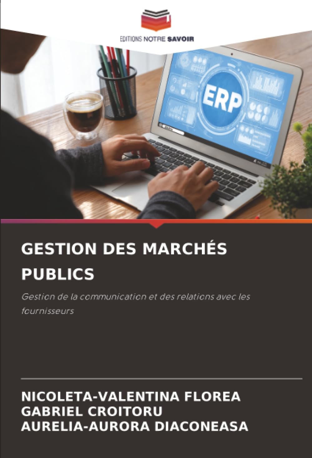 GESTION DES MARCHÉS PUBLICS: Gestion de la communication et des relations avec les fournisseurs