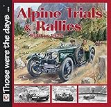 alpine series speakers  Alpine Trials and Rallies: 1910-1973 (Those were the days ... series) (English Edition)