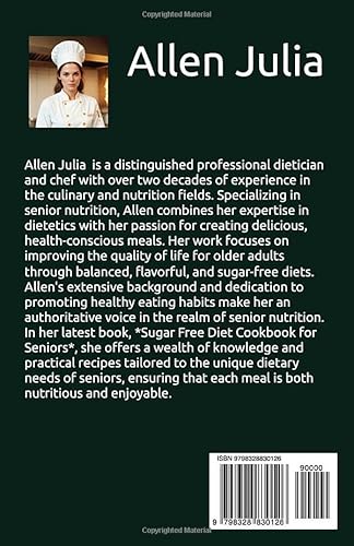 Sugar Free Diet Cookbook for Seniors: The Complete Guide to Sugar Free Recipes for better blood suga