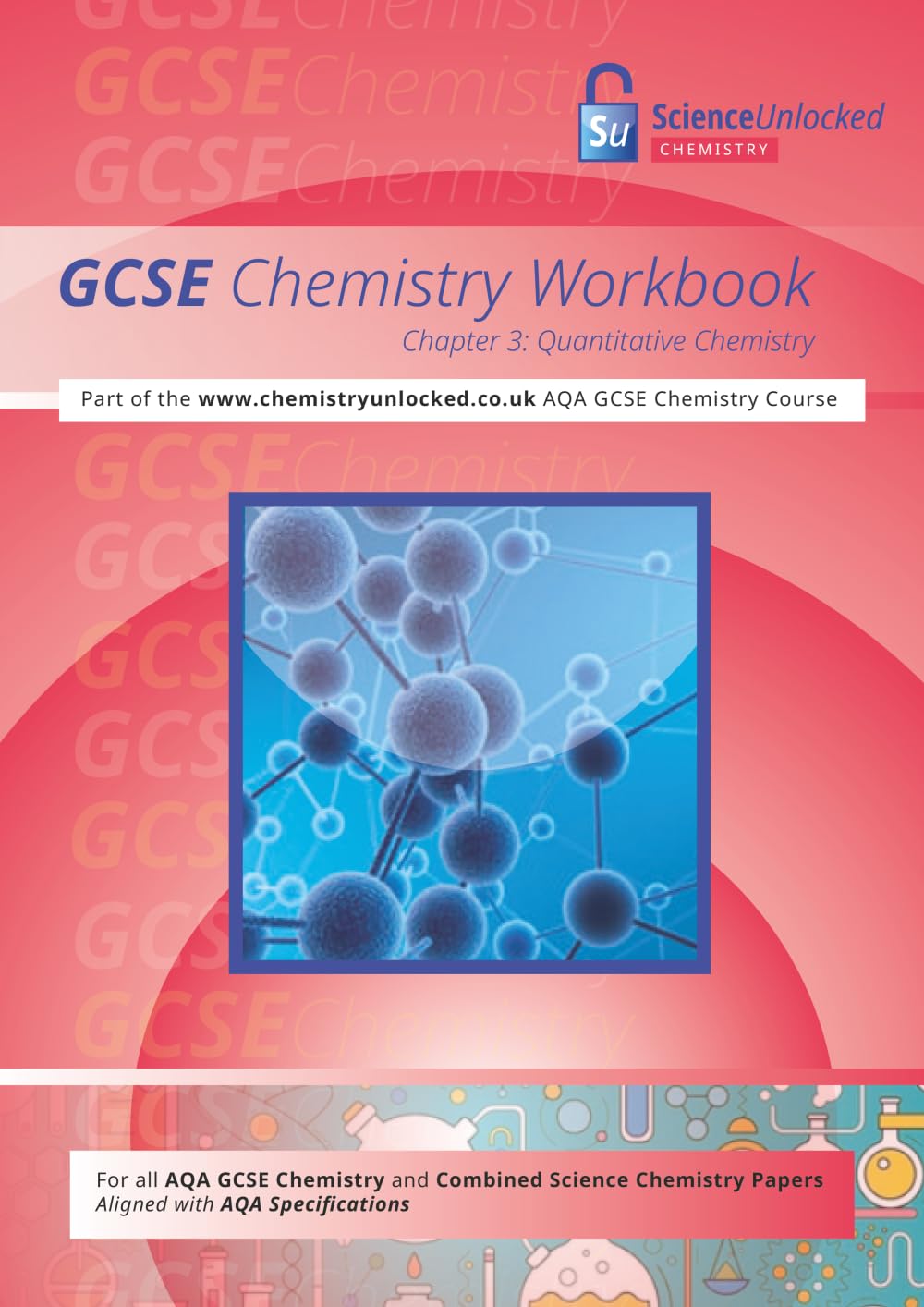 GCSE Chemistry Workbook for AQA Chemistry and Combined Science: Chapter 3: Quantitative Chemistry