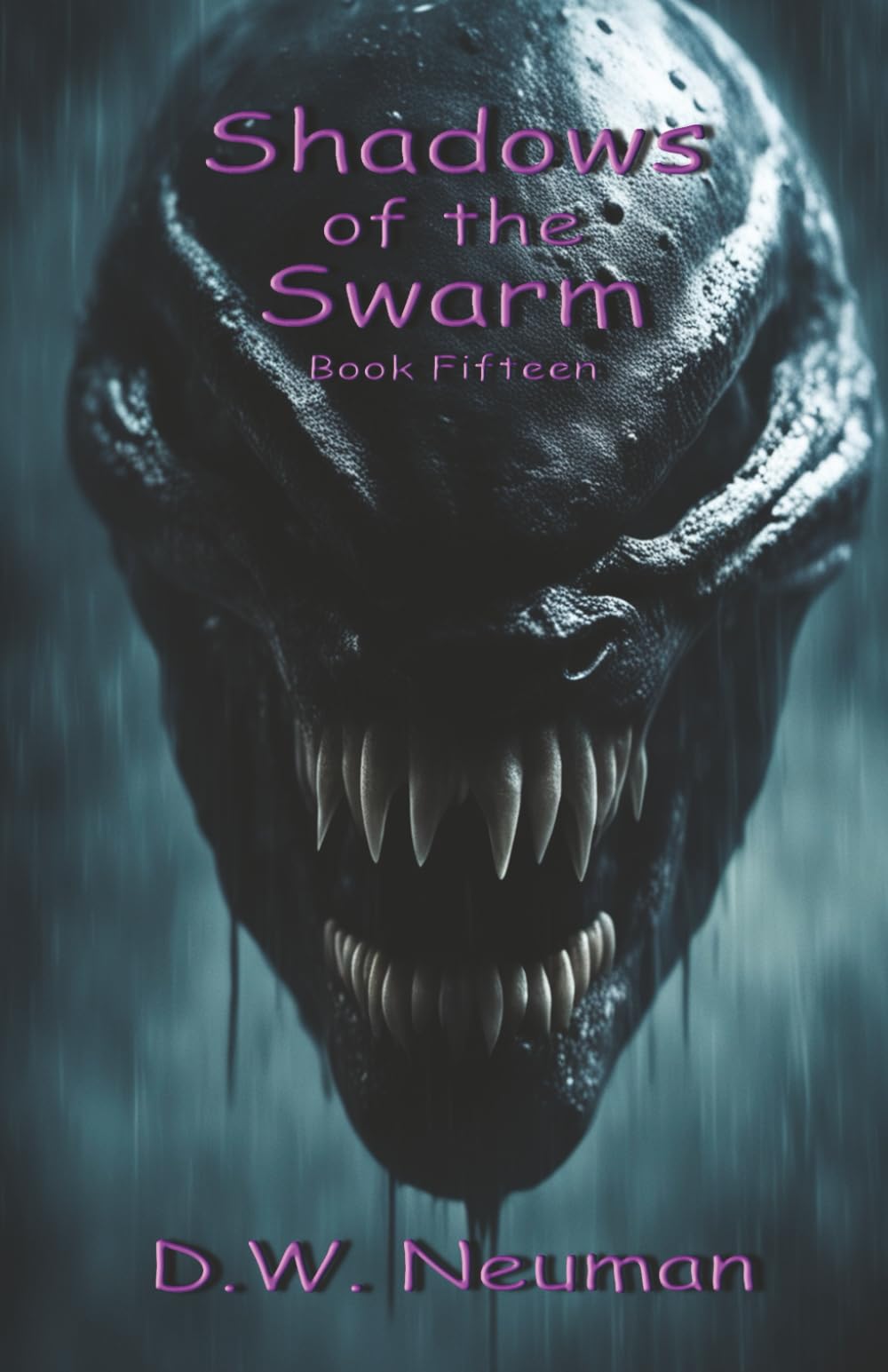Shadows of the Swarm: 15 (D.W. Neuman's Shadow series)