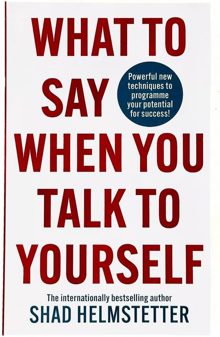 Thorsons What to Say When You Talk to Yourself