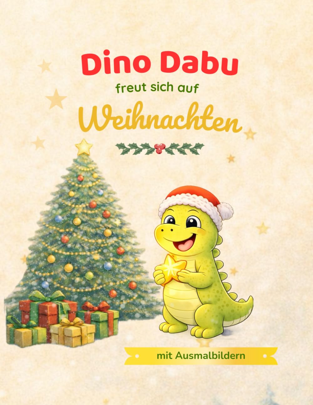 Dino Dabu freut sich auf Weihnachten: Eine Weihnachtsgeschichte mit Ausmalbildern