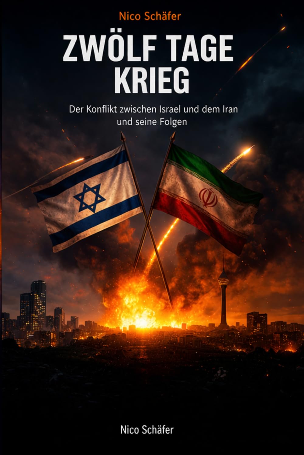 Zwölf Tage Krieg: Der Konflikt zwischen Israel und dem Iran und seine Folgen