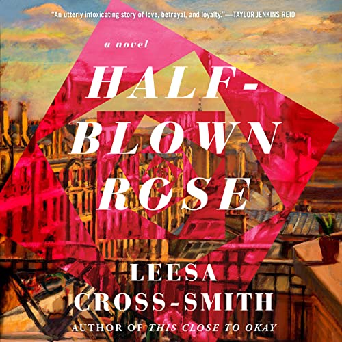 Half-Blown Rose by Leesa Cross-Smith episode artwork