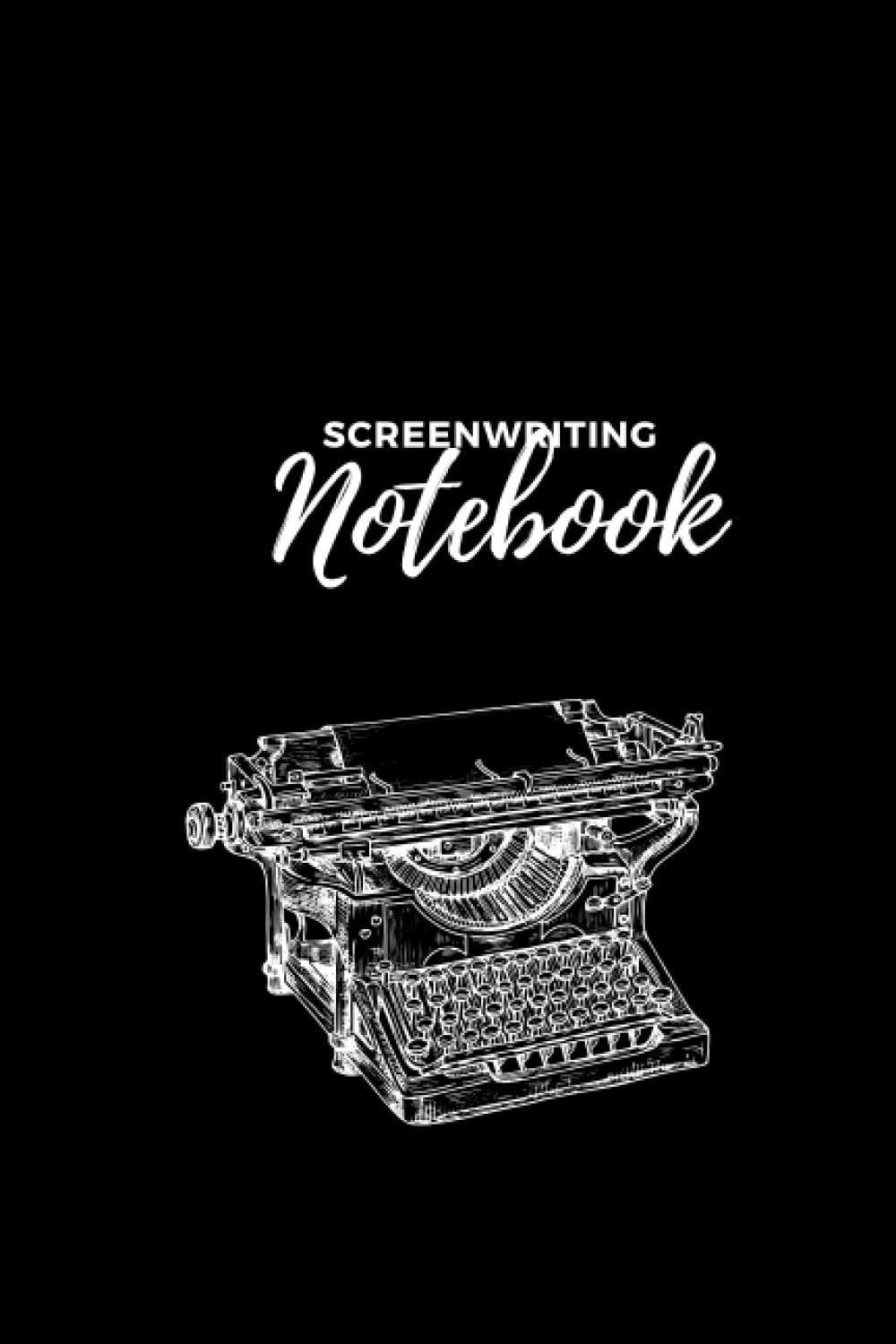 Screenwriting Notebook: Screenplay, scripts, and writing notebook Journal