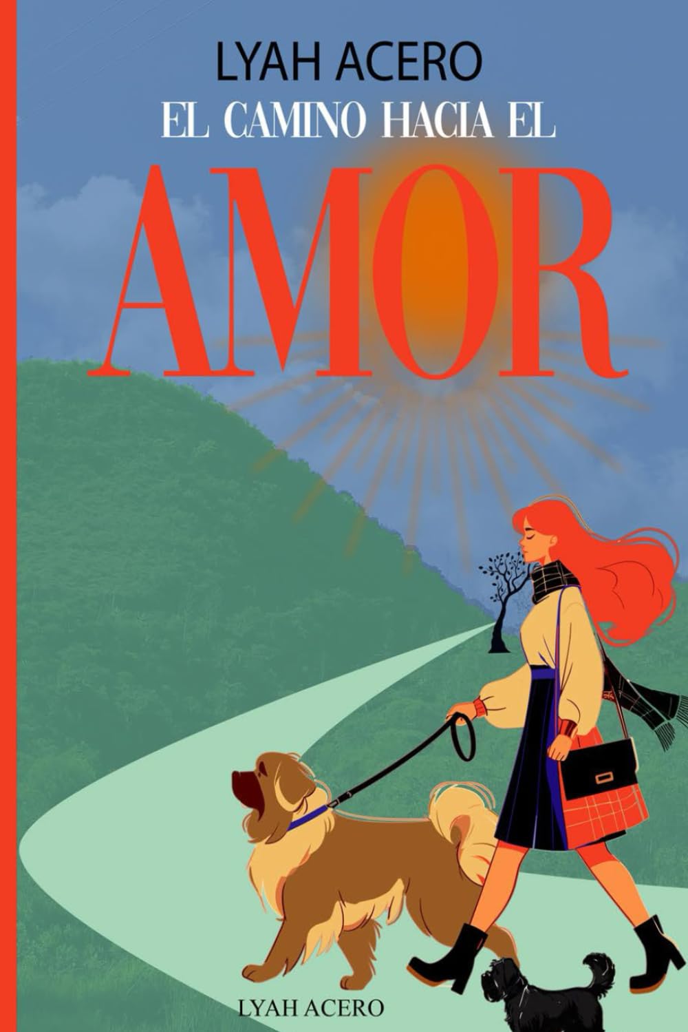 EL CAMINO HACIA EL AMOR (Spanish Edition) ACERO, LYAH, Arenas