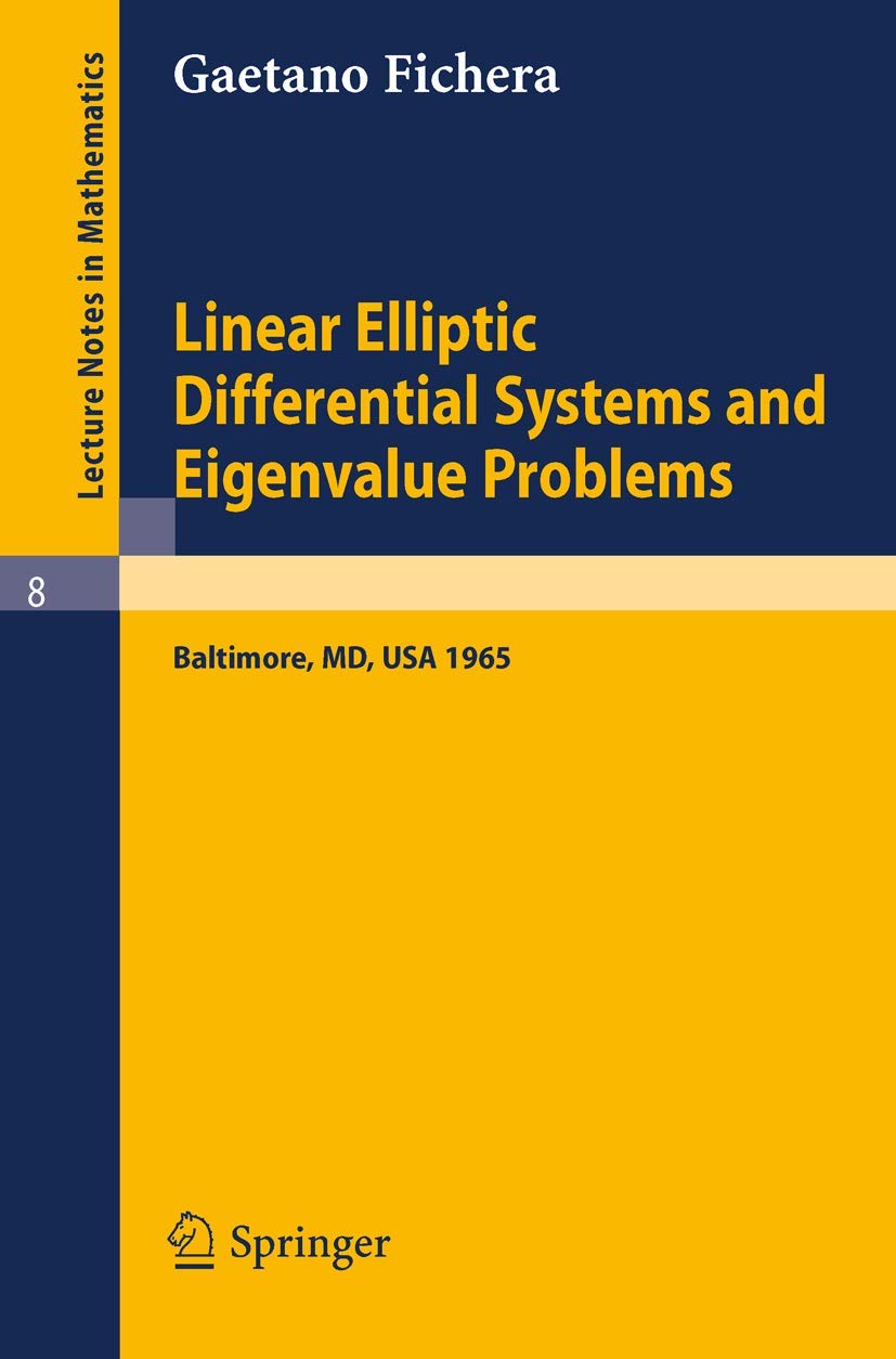 Linear Elliptic Differential Systems and Eigenvalue Problems: 8 (Lecture Notes in Mathematics)