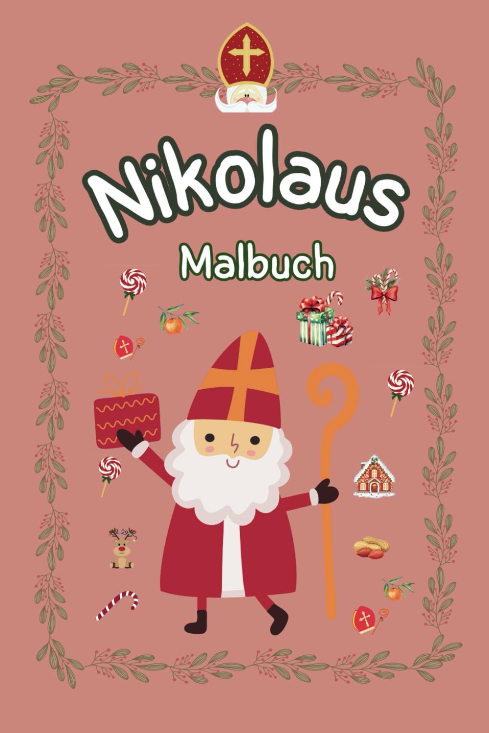 Nikolaus Malbuch - Das perfekte Nikolaus Geschenk - Zauberhafte & einfache Wintermotive für die Adventszeit!: Spaß, Kreativität und Vorfreude auf Weihnachten für Kinder!