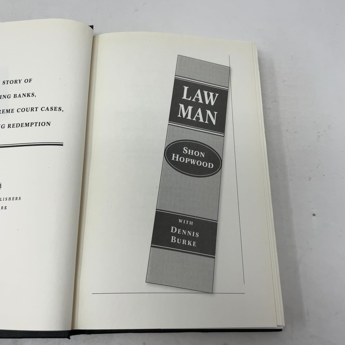 Law Man: My Story of Robbing Banks, Winning Supreme Court Cases, and Finding Redemption