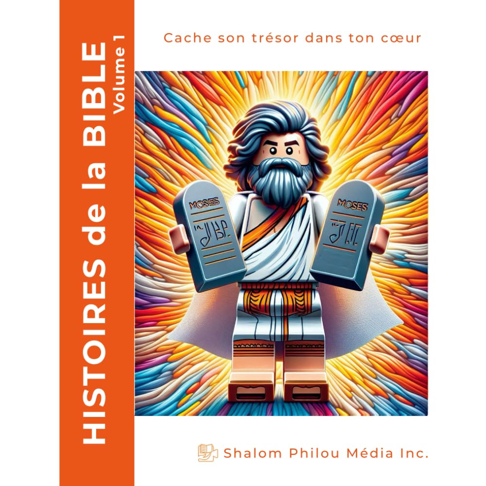 Histoires de la Bible Volume 1: Cache son trésor dans ton cœur