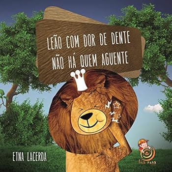 Pamphlet Leão com dor de dente, não há quem aguente [Portuguese_Brazilian] Book