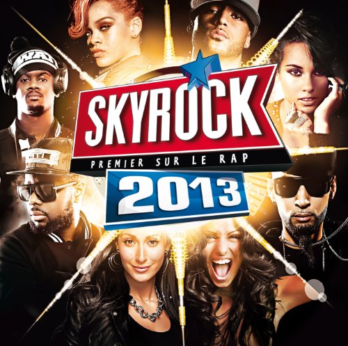 Musique Skyrock 2013 double album nostalgie rap pour revivre vos souvenirs
