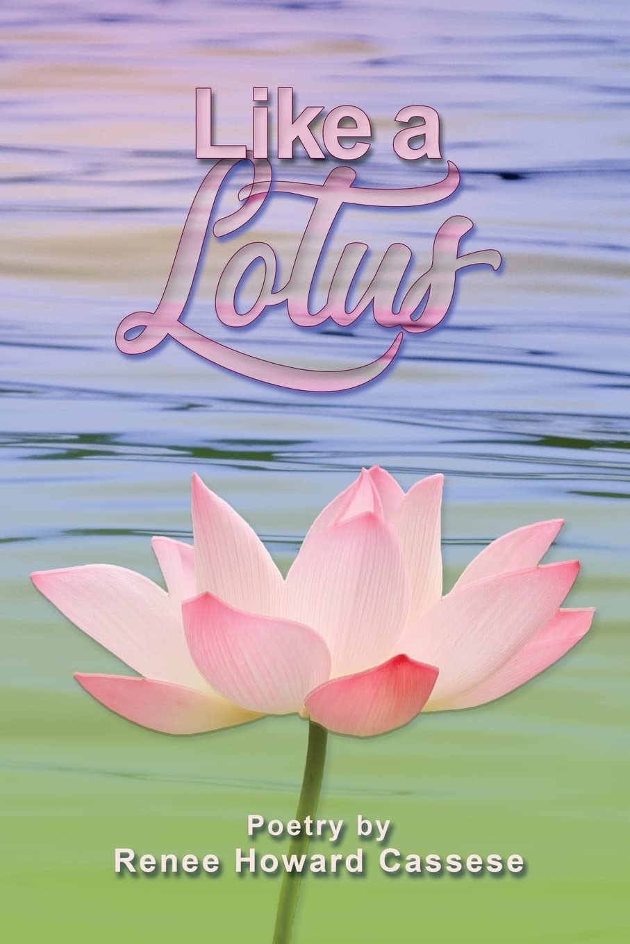 Like a Lotus