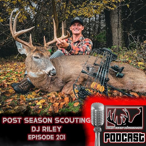 Does Post Season Scouting Pay Off? | DJ Riley | The Method Podcast | Episode 201