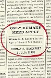 Only Humans Need Apply
