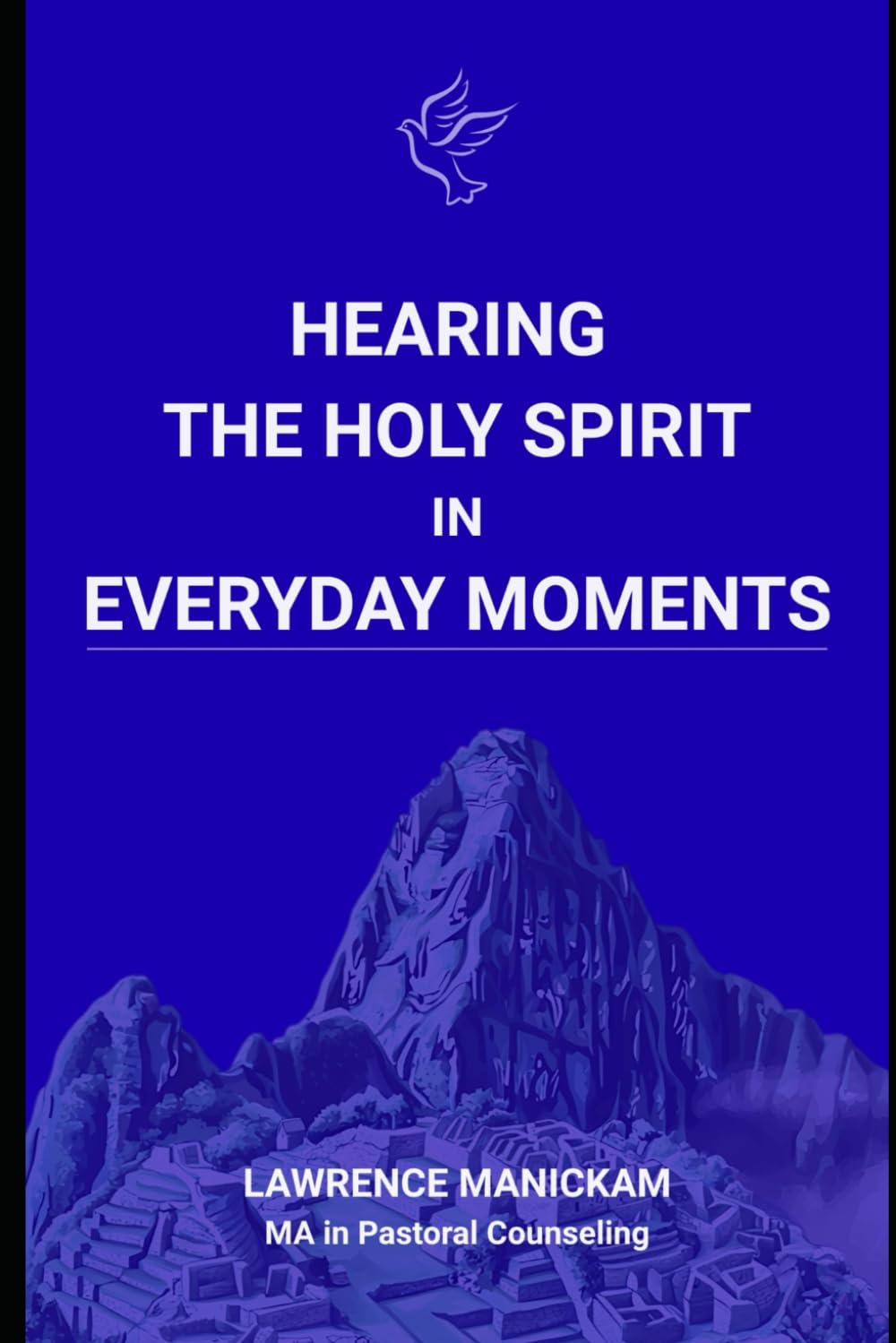 Hearing the Holy Spirit in Everyday Moments
