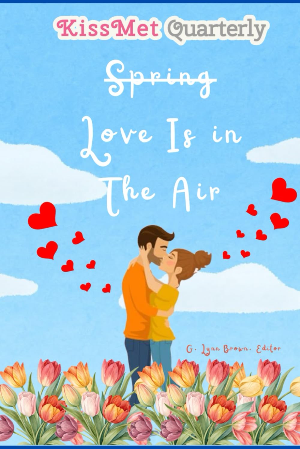 KissMet Quarterly: Spring Issue