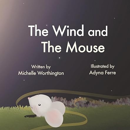 The Wind and The Mouse