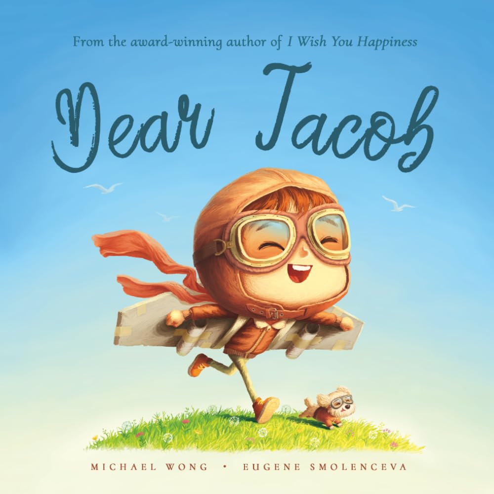 Dear Jacob: A personalized love letter reminding your Jacob that he is strong, brave, kind, and deeply loved, just as he is.