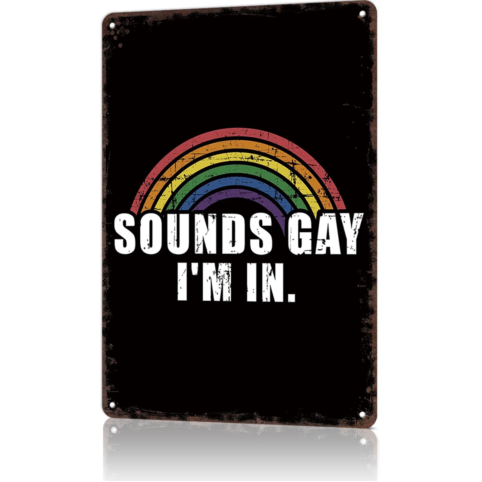 KWQDOZF Funny Metal Sign Sounds Gay Im In Funny Sl Vintage Tin Signs Poster For Home Room Bedroom Office Decor 8x12inch