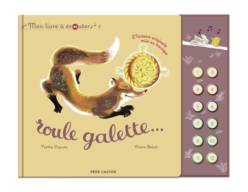Roule Galette - Mon livre à écouter: L'histoire originale mise en musique